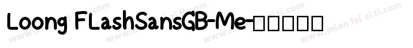 Loong FLashSansGB-Me字体转换